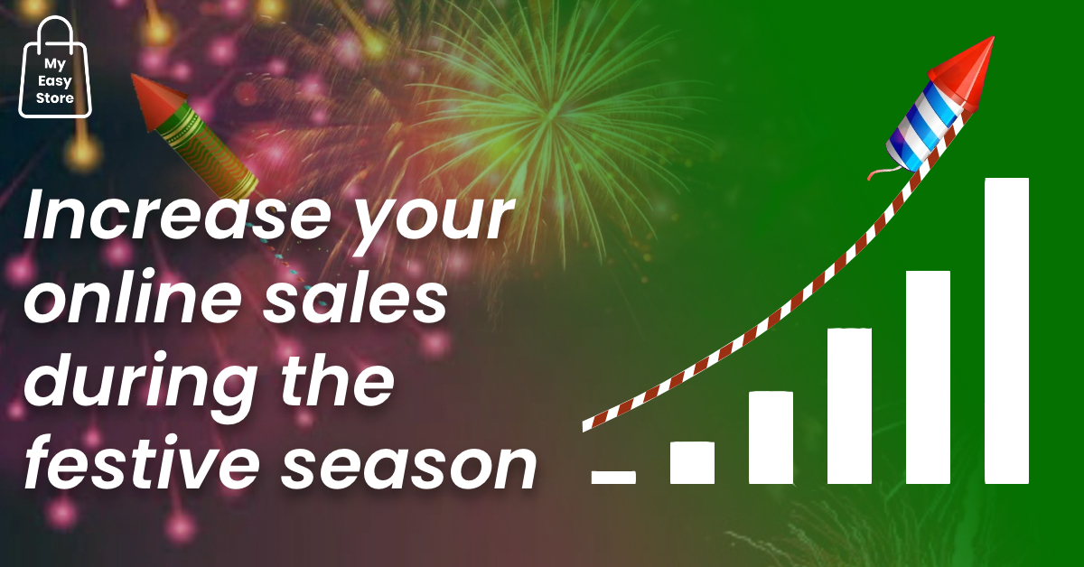 increase your online sales during festive season